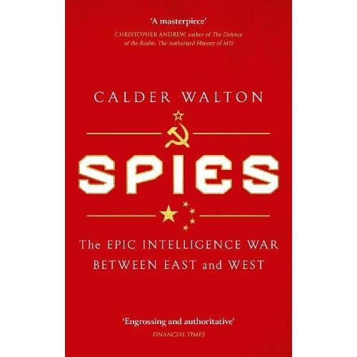 Spies by Calder Walton Paperback Book