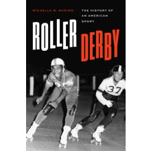Roller Derby by Michella M. Marino Hardcover Book