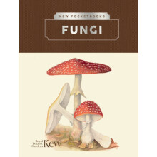 Kew Pocketbooks Fungi by Kew The Royal Botanic Gardens Hardcover Book