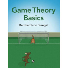 Game Theory Basics by Bernhard London School of Economics and Politica