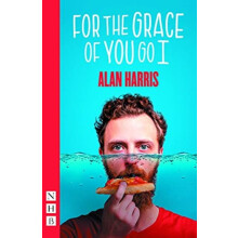 For The Grace Of You Go I by Alan Harris Paperback Book