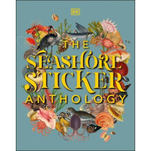 The Seashore Sticker Anthology by DK Hardcover Book
