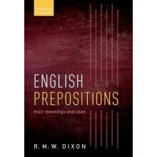 English Prepositions by Dixon R. M. W. Adjunct Professor Adjunct Profe