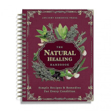 (Red N)The Natural Healing Handbook - Herbal Remedies & Ancient Recipes Spiral-Bound Guide