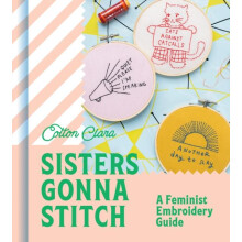 Sisters Gonna Stitch by Cotton Clara Hardcover Book