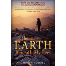 The Earth Beneath My Feet by Andrew Terrill Paperback Book