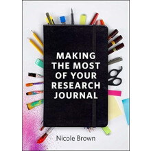 Making the Most of Your Research Journal by Nicole University College