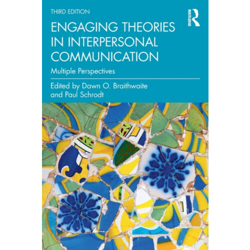 Engaging Theories in Interpersonal Communication Paperback Book