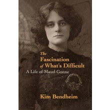 The Fascination of Whats Difficult by Kim Bendheim Paperback Book