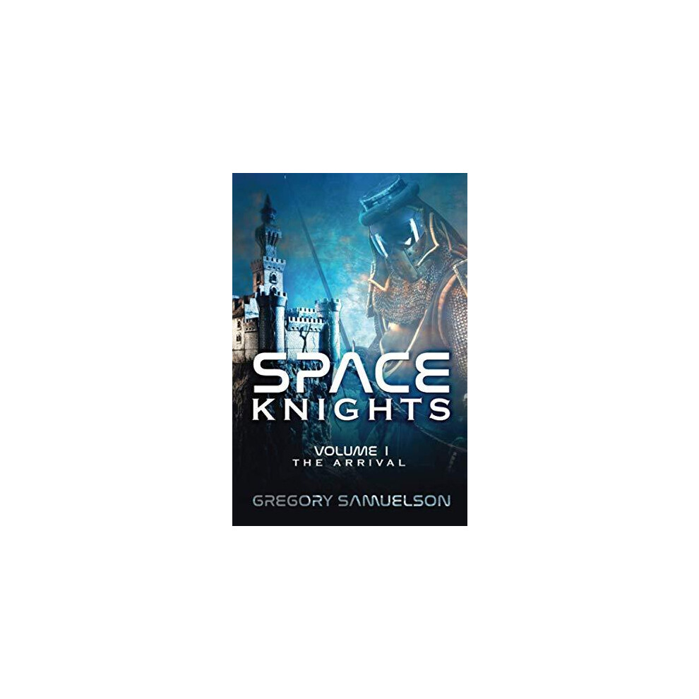 Space Knights by Gregory Samuelson Paperback Book