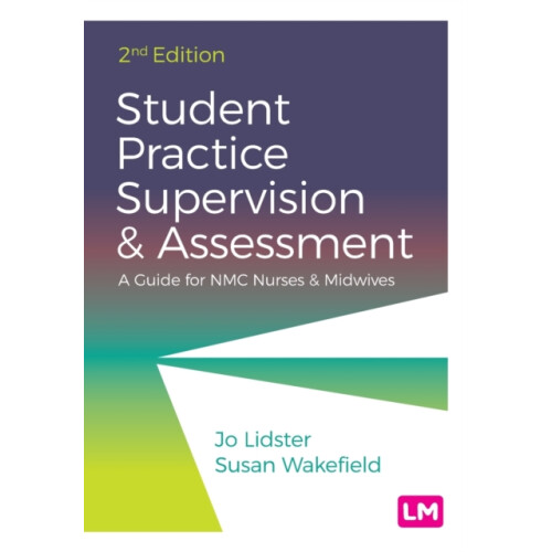 Student Practice Supervision and Assessment by Susan Wakefield Paperba