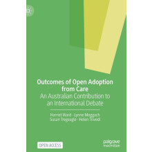 Outcomes of Open Adoption from Care by Helen Trivedi Hardcover Book