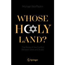 Whose Holy Land by Michael Wolffsohn Paperback Book
