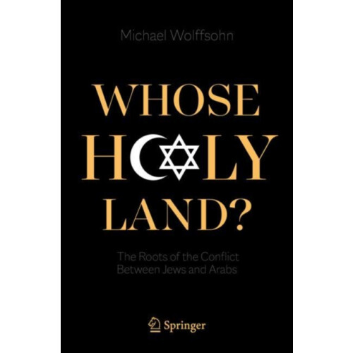 Whose Holy Land by Michael Wolffsohn Paperback Book