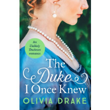 The Duke I Once Knew by Olivia Drake Paperback Book