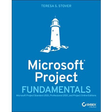 Microsoft Project Fundamentals by Teresa S. Stover Paperback Book