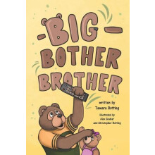 Big Bother Brother by Tamara Botting Paperback Book