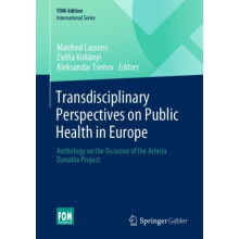 Transdisciplinary Perspectives on Public Health in Europe Paperback Bo