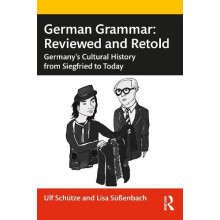 German Grammar Reviewed and Retold by Lisa Suenbach Paperback Book