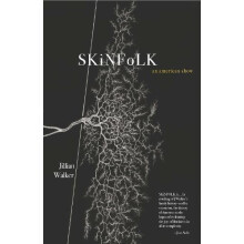 SKiNFoLK An American Show by Jillian Walker Paperback Book