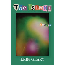 The Island by Erin Geary Hardcover Book