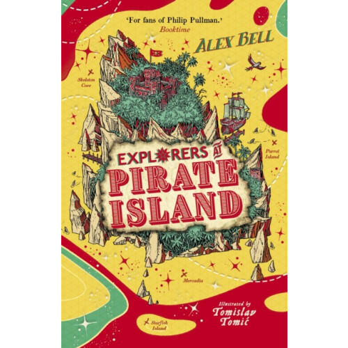 Explorers at Pirate Island by Alex Bell Paperback Book