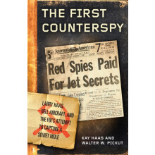 The First Counterspy by Walter W. Pickut Hardcover Book