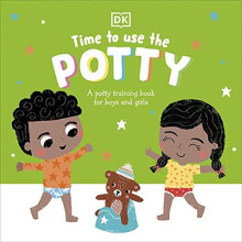 Time to Use the Potty by DK Other Book