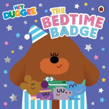 Hey Duggee The Bedtime Badge by Hey Duggee Paperback Book