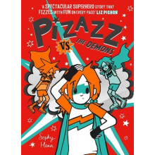 Pizazz vs The Demons by Sophy Henn Paperback Book