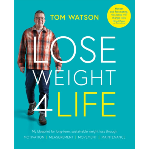 Lose Weight 4 Life by Tom Watson Paperback Book