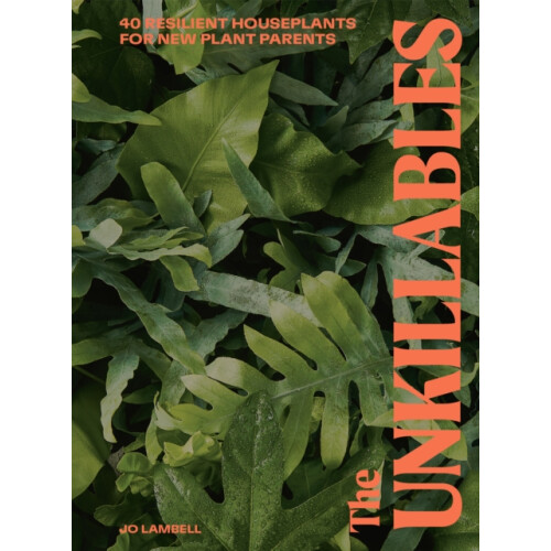 The Unkillables by Jo Lambell Hardcover Book