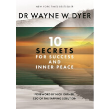 10 Secrets for Success and Inner Peace by Wayne Dyer Paperback Book