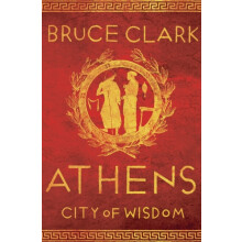 Athens by Bruce Clark Paperback Book