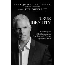 True Identity by Alex Tresniowski Hardcover Book