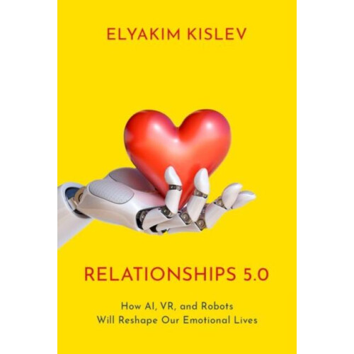 Relationships 5.0 by Kislev Elyakim Assistant Professor in the School