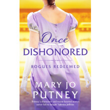 Once Dishonored by Mary Jo Putney Paperback Book
