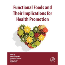 Functional Foods and their Implications for Health Promotion Paperback