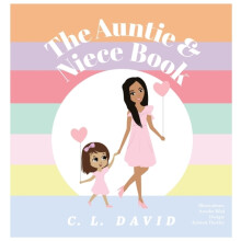 The Auntie amp Niece Book by C L David Hardcover Book