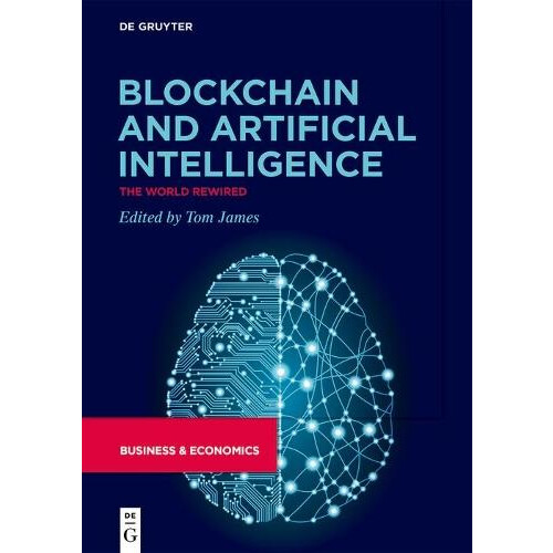 Blockchain and Artificial Intelligence Hardcover Book