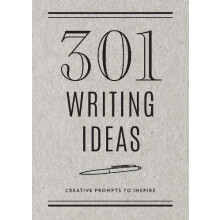 301 Writing Ideas Second Edition by Editors of Chartwell Books Paperba