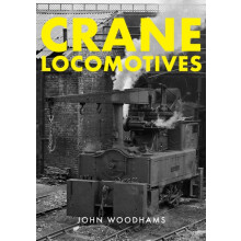 Crane Locomotives by John Woodhams Paperback Book