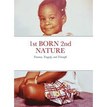 1st BORN 2nd NATURE by Tada Foreman Hardcover Book