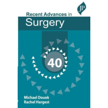 Recent Advances in Surgery 40 by Rachel Hargest Paperback Book