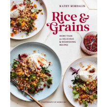 Rice amp Grains by Kathy Kordalis Hardcover Book