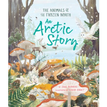 An Arctic Story by Jane Burnard Hardcover Book