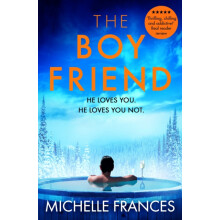 The Boyfriend by Michelle Frances Paperback Book
