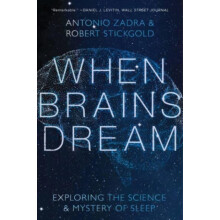 When Brains Dream by Robert Harvard Medical School Stickgold Paperback