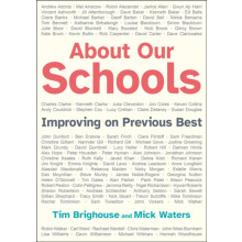 About Our Schools by Tim Brighouse Paperback Book