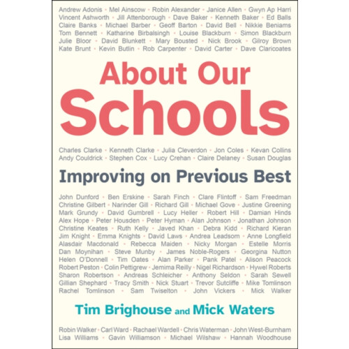 About Our Schools by Tim Brighouse Paperback Book
